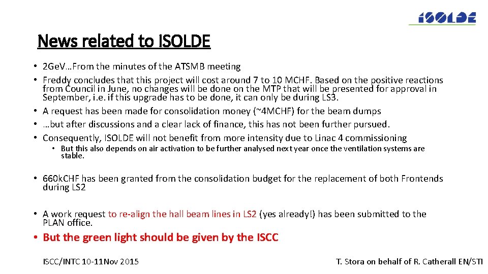 News related to ISOLDE • 2 Ge. V…From the minutes of the ATSMB meeting