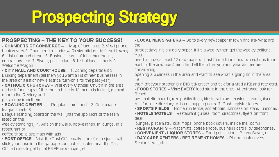 Prospecting Strategy Presented by J W Owens A