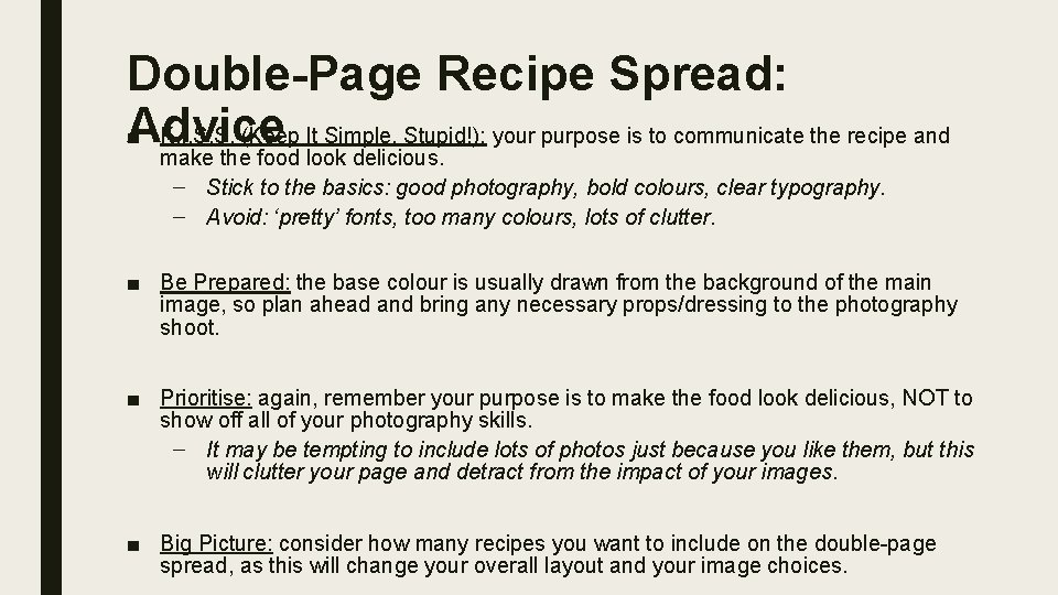 Double-Page Recipe Spread: Advice ■ K. I. S. S. (Keep It Simple, Stupid!): your