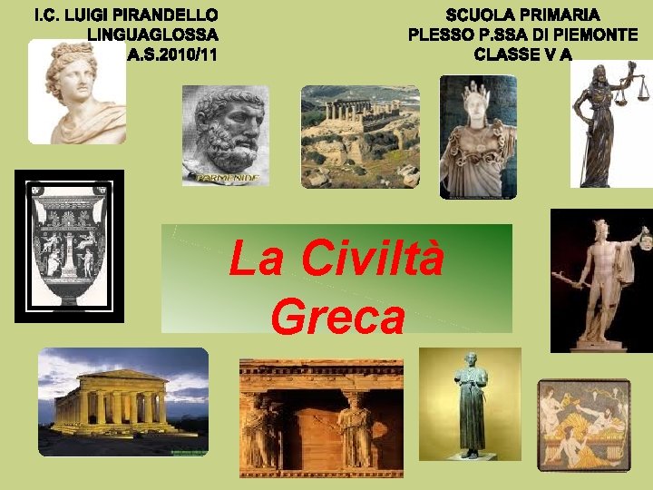 La Civiltà Greca 