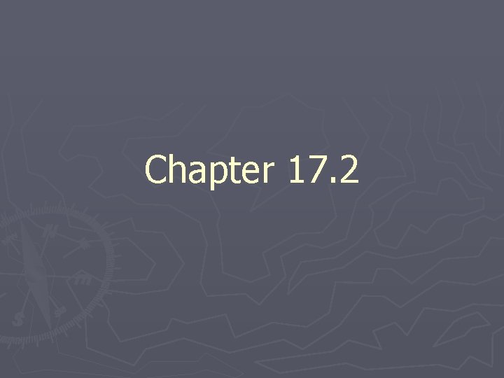 Chapter 17. 2 