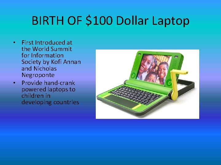 100 Dollar Laptop One Laptop Per Child Project