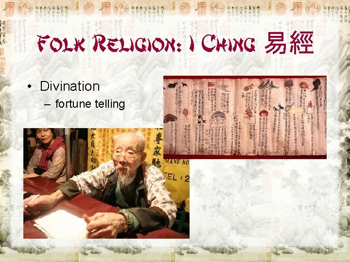 Folk Religion: I Ching 易經 • Divination – fortune telling 