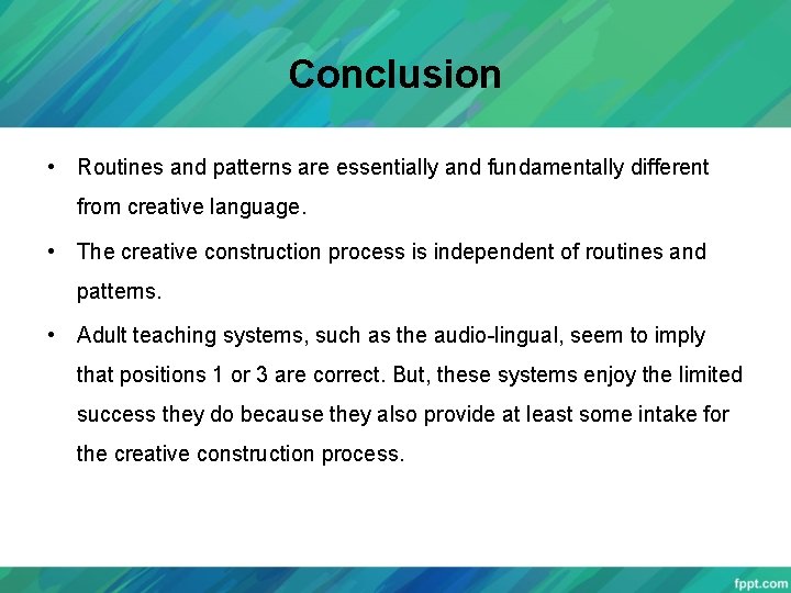 On Routines and Pattren in Language Acquisition and