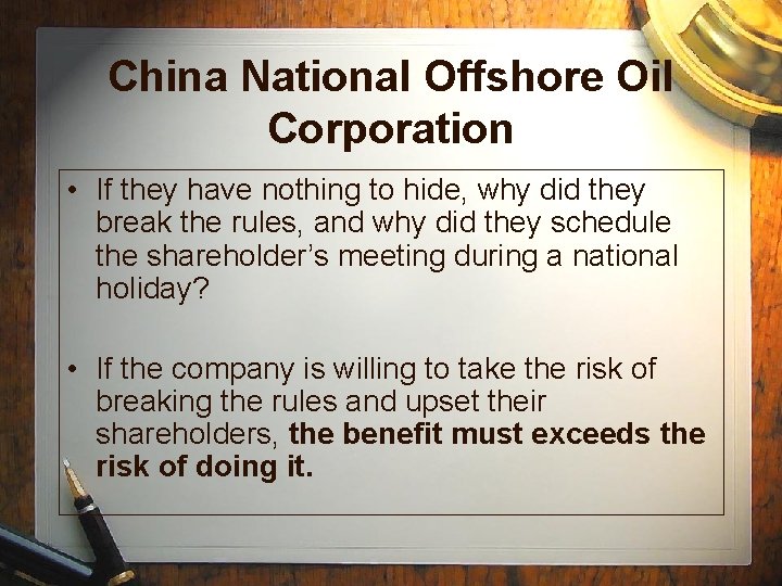 China National Offshore Oil Corporation • If they have nothing to hide, why did China National Offshore Oil Corporation • If they have nothing to hide, why did