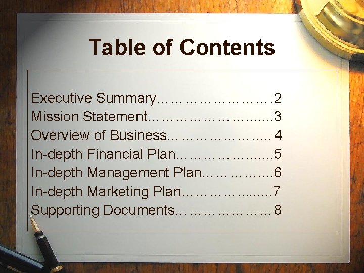 Table of Contents Executive Summary…………. 2 Mission Statement…………………. . . . 3 Overview of Table of Contents Executive Summary…………. 2 Mission Statement…………………. . . . 3 Overview of