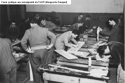 Cours pratique aux enseignants du CLAP (Marguerite Souquet) 