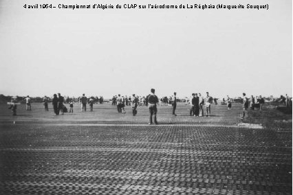 4 avril 1954 – Championnat d ’Algérie du CLAP sur l’aérodrome de La Réghaïa