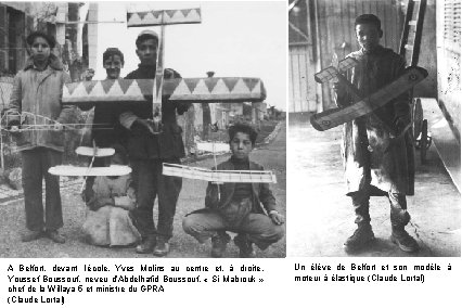 A Belfort, devant l’école, Yves Molins au centre et, à droite, Youssef Boussouf, neveu