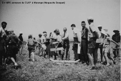 En 1955, concours du CLAP à Marengo (Marguerite Souquet) 