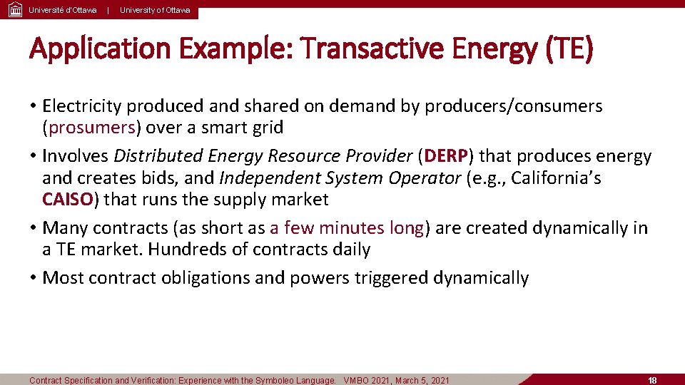 Université d’Ottawa | University of Ottawa Application Example: Transactive Energy (TE) • Electricity produced