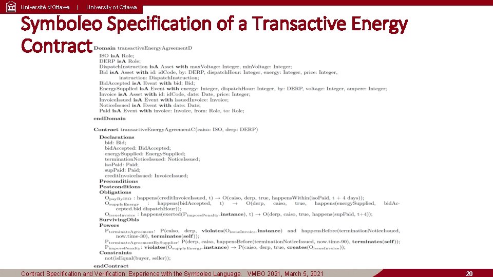 Université d’Ottawa | University of Ottawa Symboleo Specification of a Transactive Energy Contract Specification