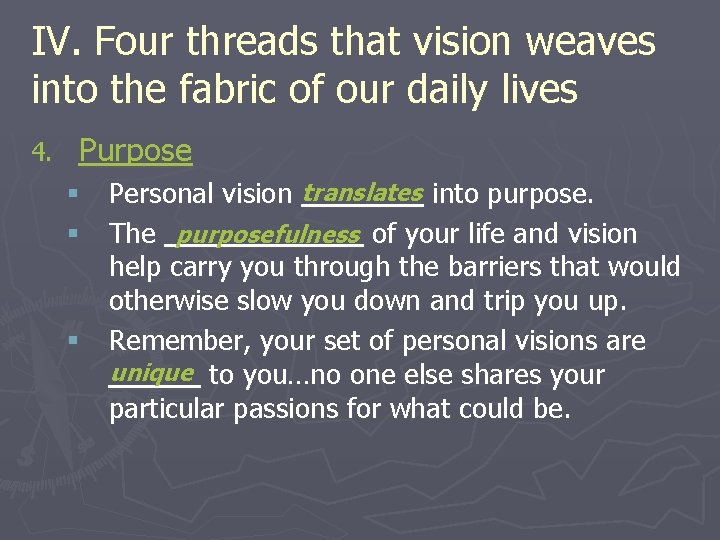 IV. Four threads that vision weaves into the fabric of our daily lives 4.