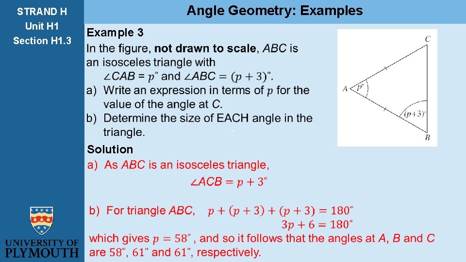 STRAND H Unit H 1 Section H 1. 3 Angle Geometry: Examples Example 3
