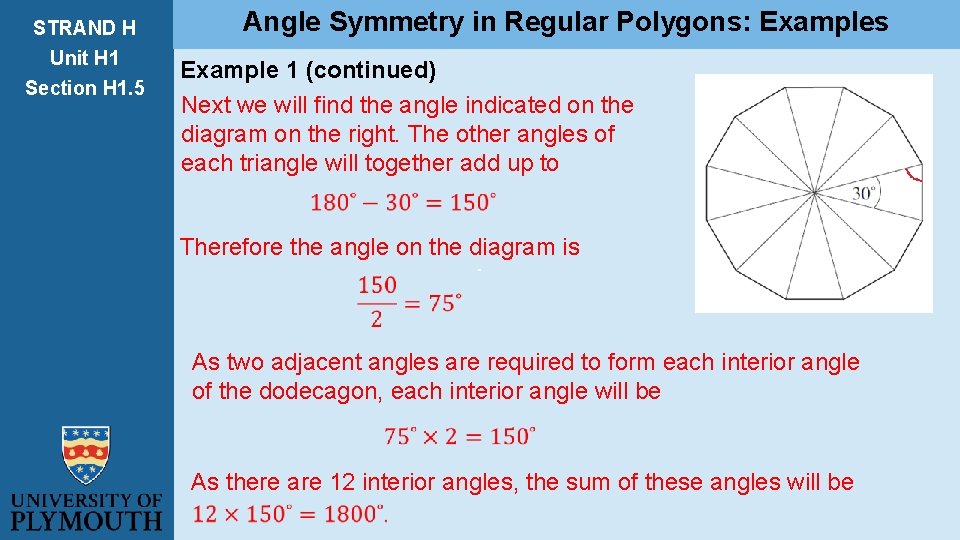 STRAND H Unit H 1 Section H 1. 5 Angle Symmetry in Regular Polygons:
