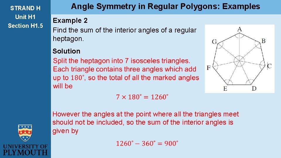 STRAND H Unit H 1 Section H 1. 5 Angle Symmetry in Regular Polygons: