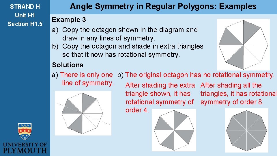 STRAND H Unit H 1 Section H 1. 5 Angle Symmetry in Regular Polygons: