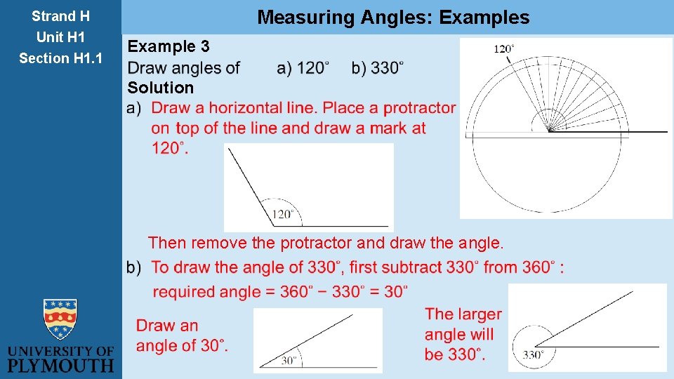 Strand H Unit H 1 Section H 1. 1 Measuring Angles: Examples Example 3