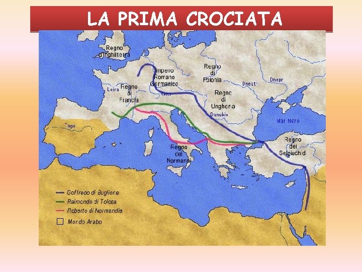 LA PRIMA CROCIATA 