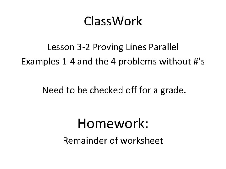 Unit 3 Day 2 Proving Lines are Parallel