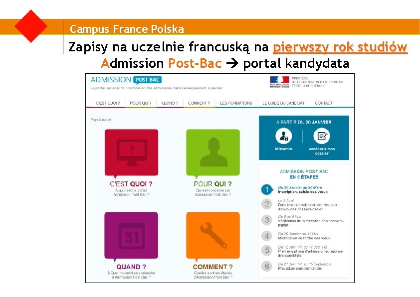 Campus France Polska Zapisy na uczelnie francuską na pierwszy rok studiów Admission Post-Bac portal