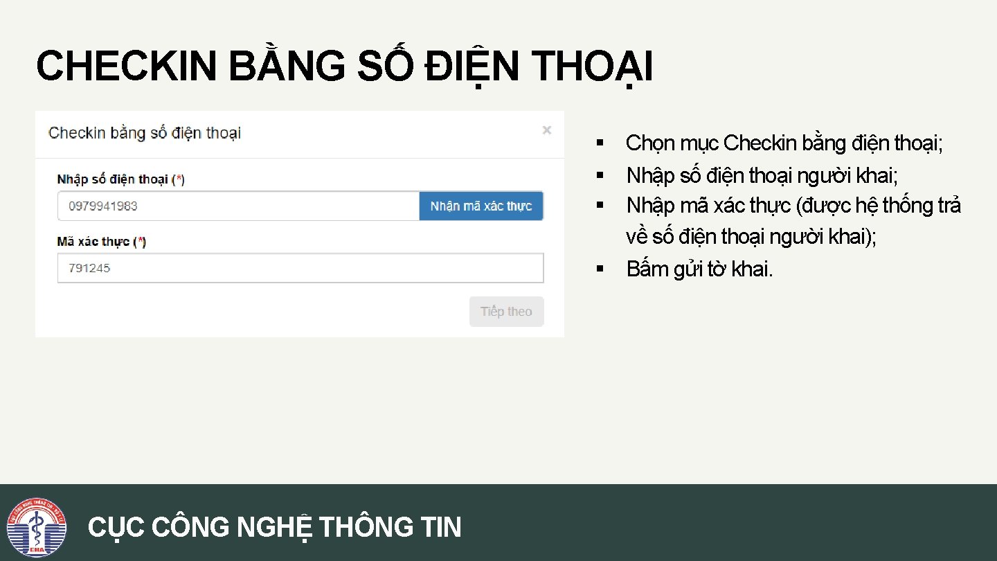 CHECKIN BẰNG SỐ ĐIỆN THOẠI § Chọn mục Checkin bằng điện thoại; § Nhập CHECKIN BẰNG SỐ ĐIỆN THOẠI § Chọn mục Checkin bằng điện thoại; § Nhập