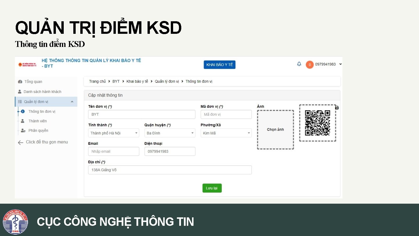 QUẢN TRỊ ĐIỂM KSD Thông tin điểm KSD CỤC CÔNG NGHỆ THÔNG TIN 