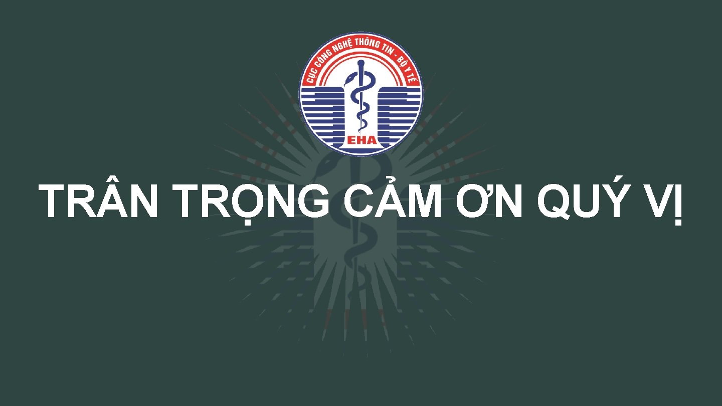 TR N TRỌNG CẢM ƠN QUÝ VỊ 