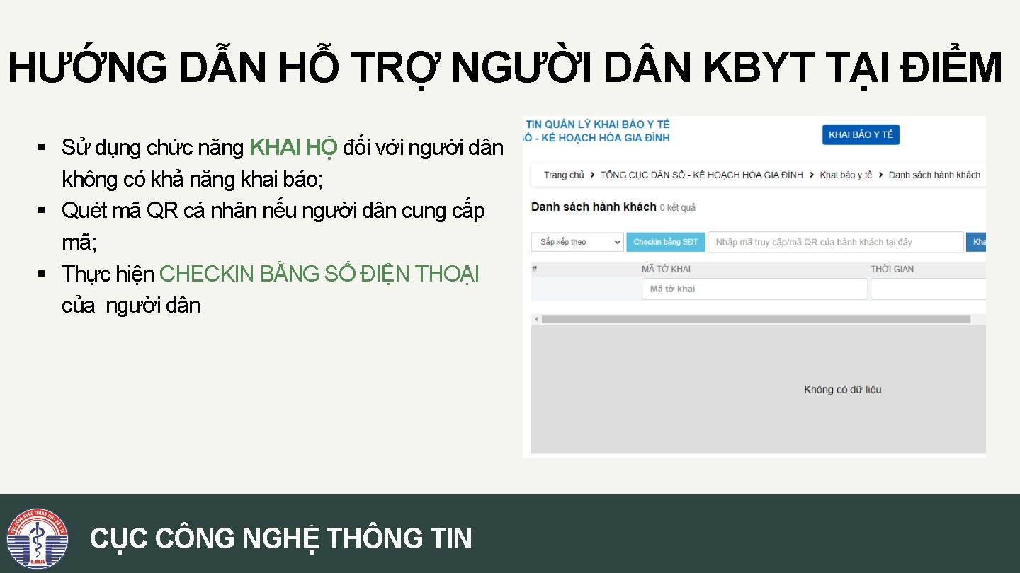 HƯỚNG DẪN HỖ TRỢ NGƯỜI D N KBYT TẠI ĐIỂM § Sử dụng chức