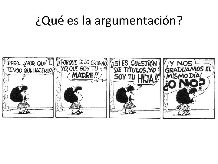 ¿Qué es la argumentación? 