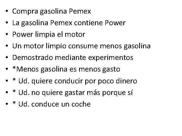  • • • Compra gasolina Pemex La gasolina Pemex contiene Power limpia el