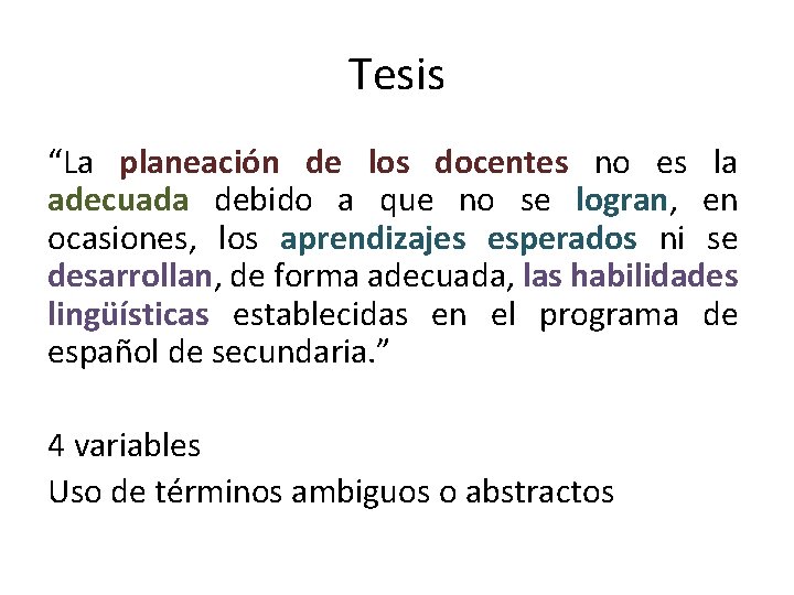 Tesis “La planeación de los docentes no es la adecuada debido a que no