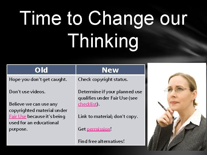 Time to Change our Thinking Old New Hope you don’t get caught. Check copyright