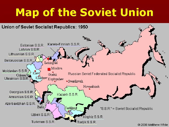 Map of the Soviet Union 