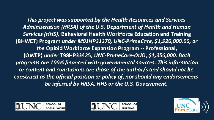 This project was supported by the Health Resources and Services Administration (HRSA) of the