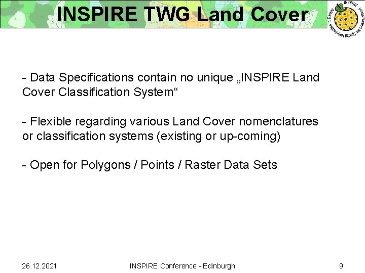 INSPIRE TWG Land Cover - Data Specifications contain no unique „INSPIRE Land Cover Classification