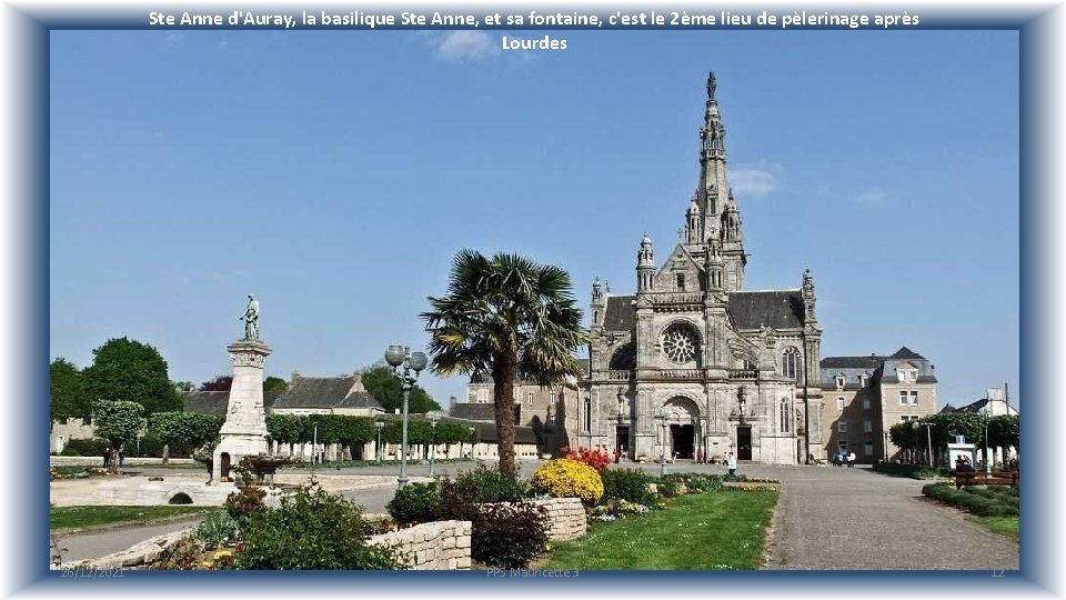Ste Anne d'Auray, la basilique Ste Anne, et sa fontaine, c'est le 2ème lieu
