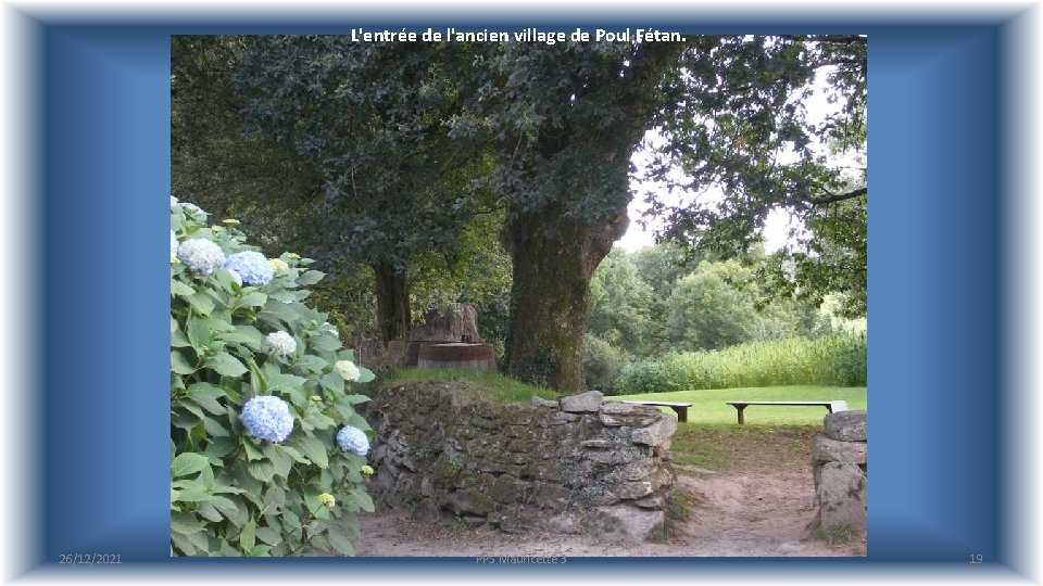 L'entrée de l'ancien village de Poul Fétan. 26/12/2021 PPS Mauricette 3 19 