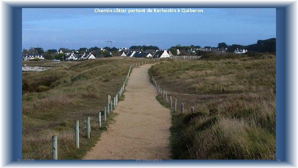 Chemin côtier partant de Kerhostin à Quiberon 26/12/2021 PPS Mauricette 3 56 