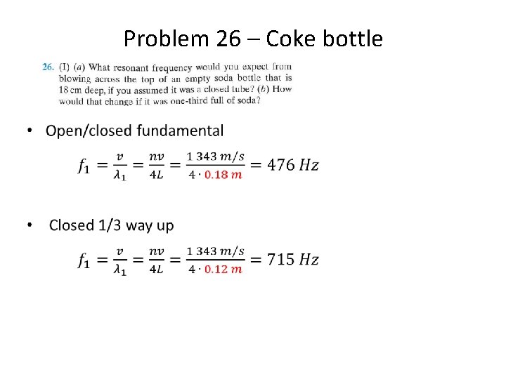 Problem 26 – Coke bottle • 