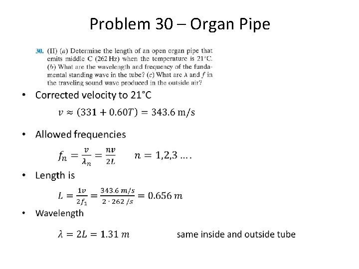 Problem 30 – Organ Pipe • 