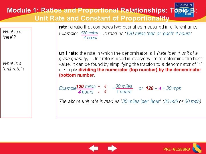 Module 1: Ratios and Proportional Relationships: Topic B: Unit Rate and Constant of Proportionality