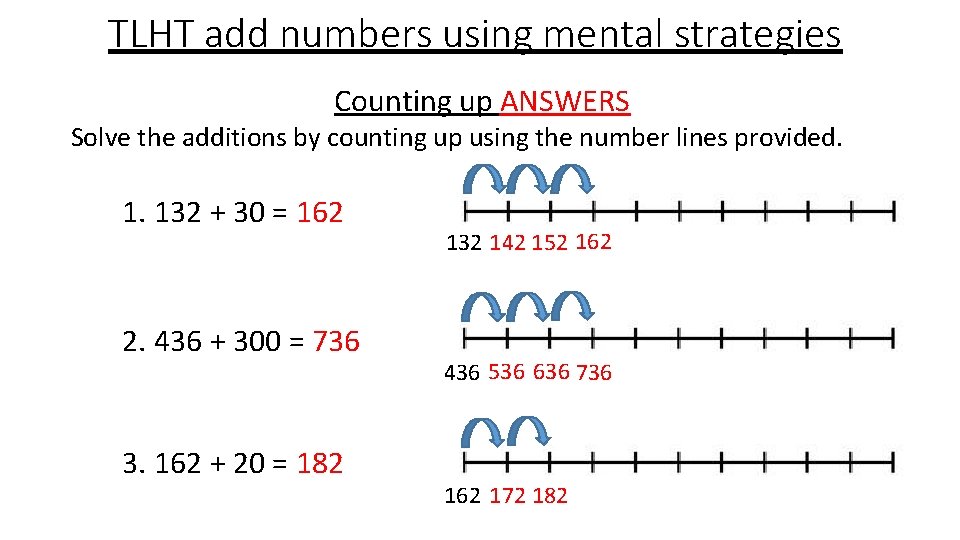 TLHT add numbers using mental strategies Counting up ANSWERS Solve the additions by counting