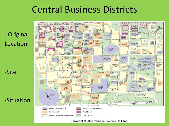 Central Business Districts - Original Location -Site -Situation 