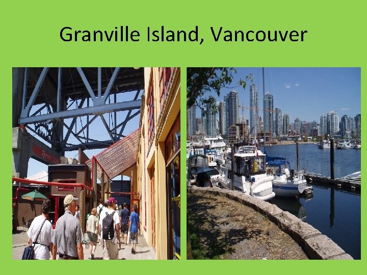 Granville Island, Vancouver 