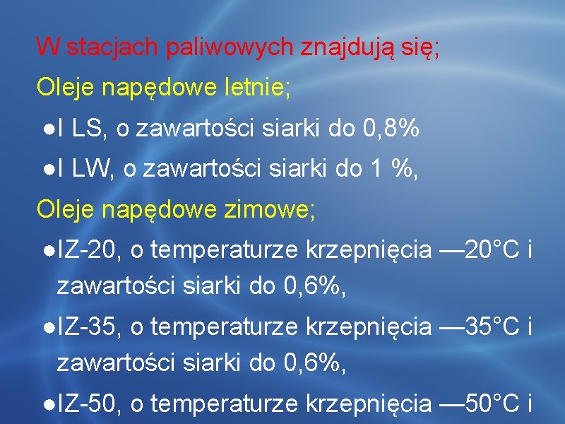 Rodzaje i charakterystyka paliw Paliwa silnikowe silniki spalinowe