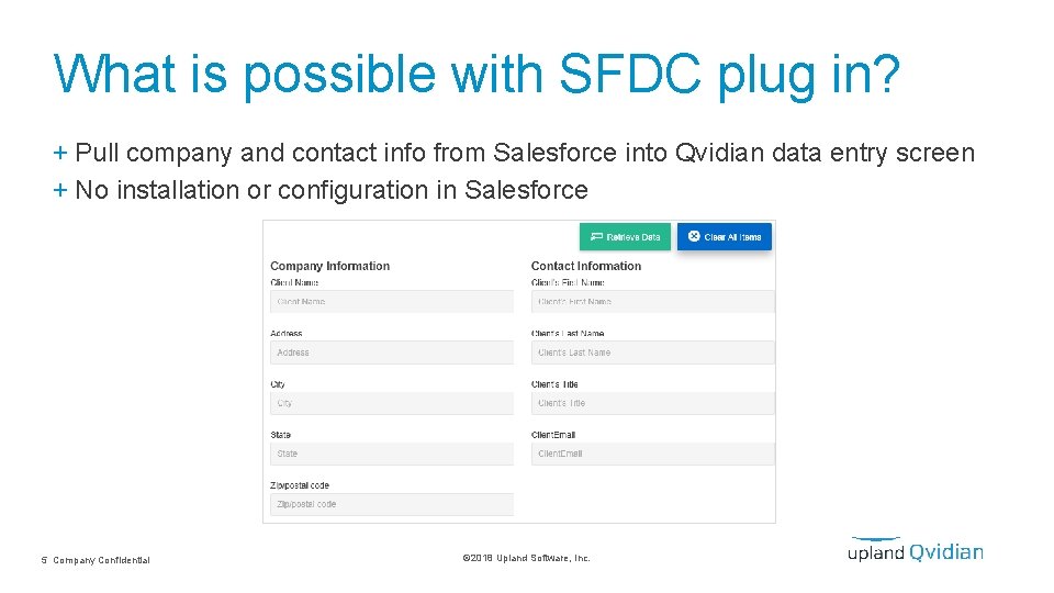 What is possible with SFDC plug in? + Pull company and contact info from