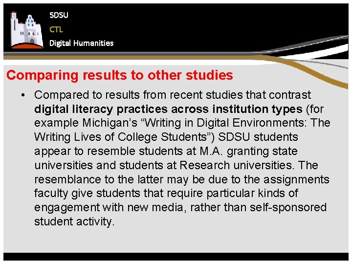 SDSU CTL Digital Humanities Comparing results to other studies • Compared to results from