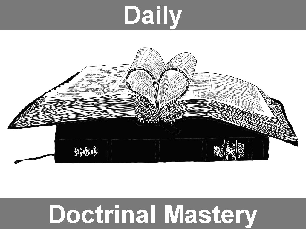 Daily Doctrinal Mastery 
