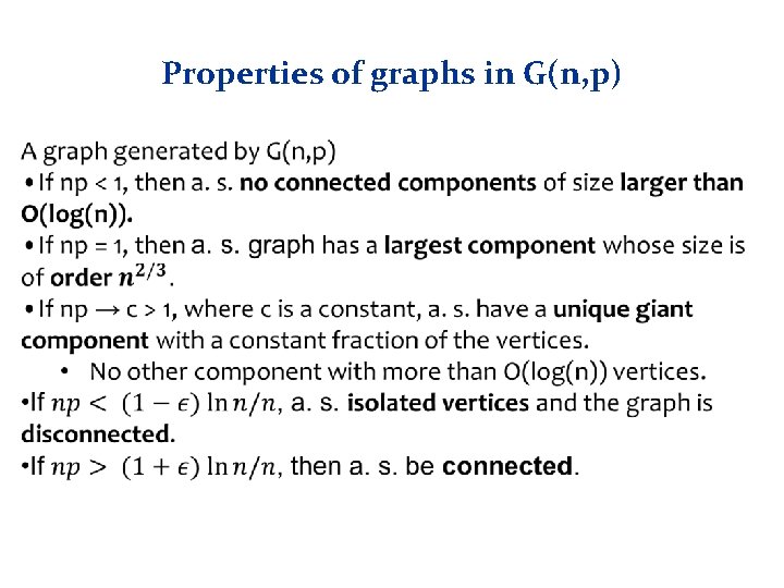 Properties of graphs in G(n, p) 